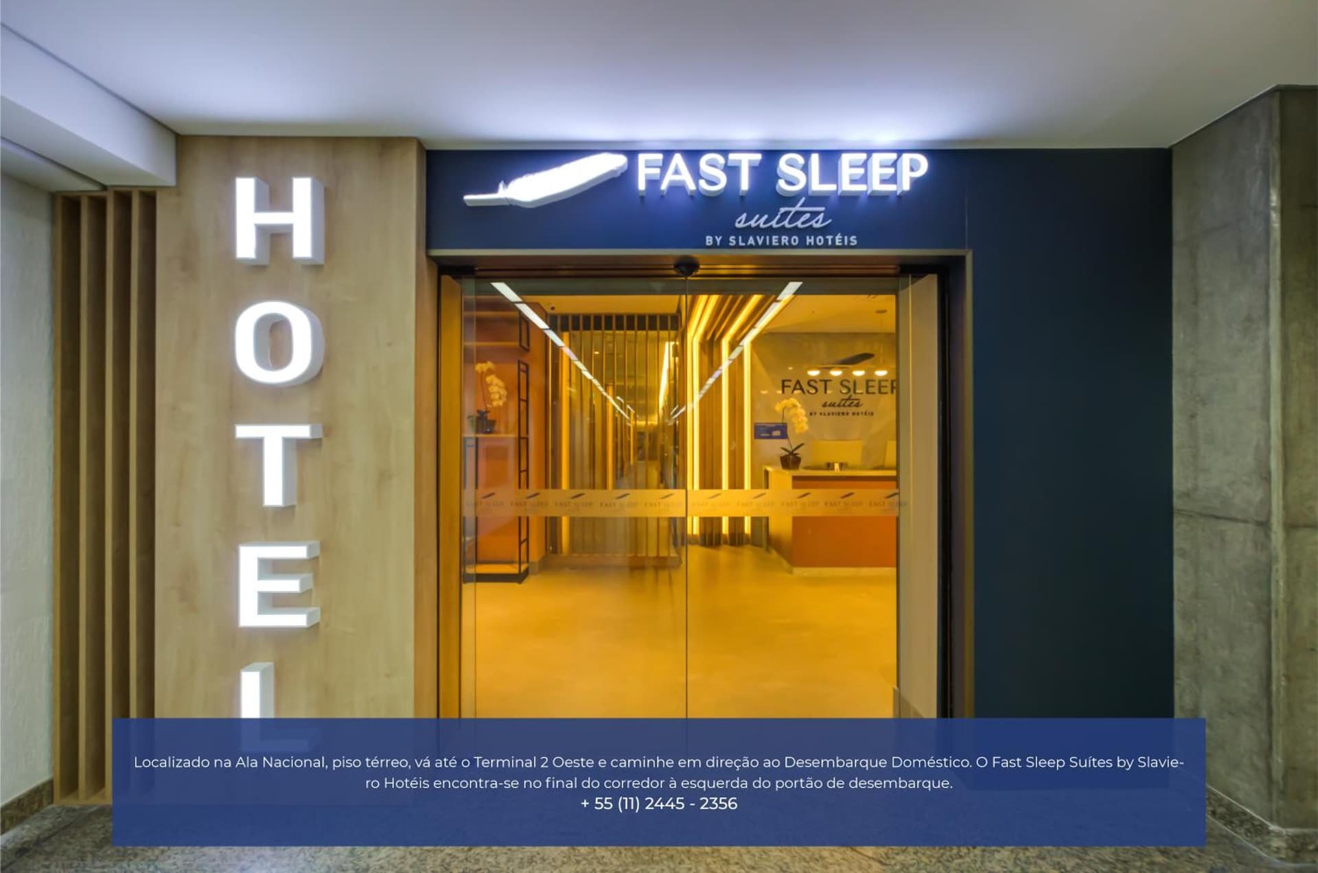 Fast Sleep Suites by Slaviero Hoteis - Terminal 2 - desembarque oeste